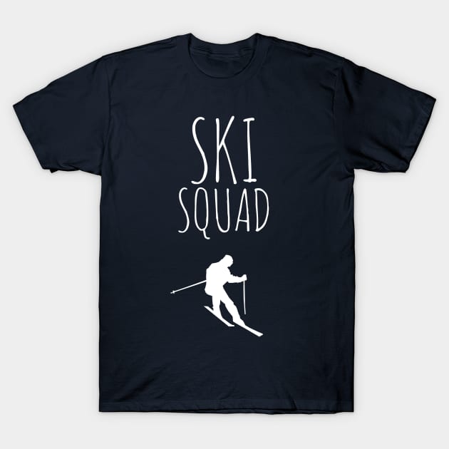 SKI SQUAD - SKIING T-Shirt by PlexWears